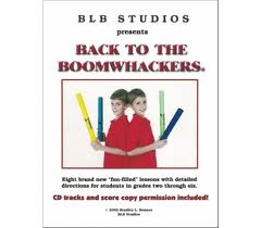 Boomwhackers Back to the Boomwhackers libro con CD Bonner