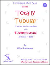 Boomwhackers Totally Tubular Vol 1 libro con CD 31 giochi