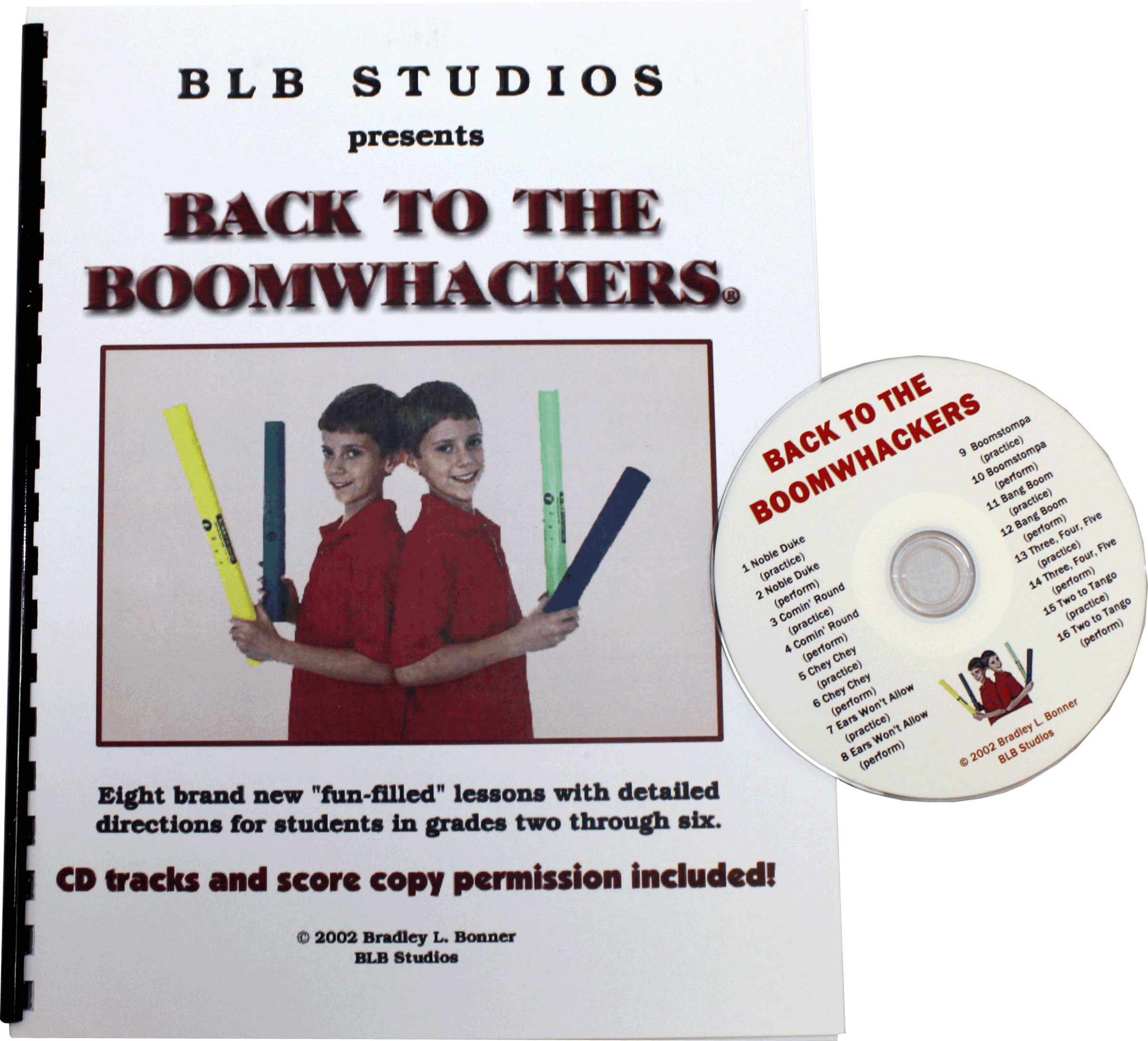 Boomwhackers Back to the Boomwhackers libro con CD Bonner